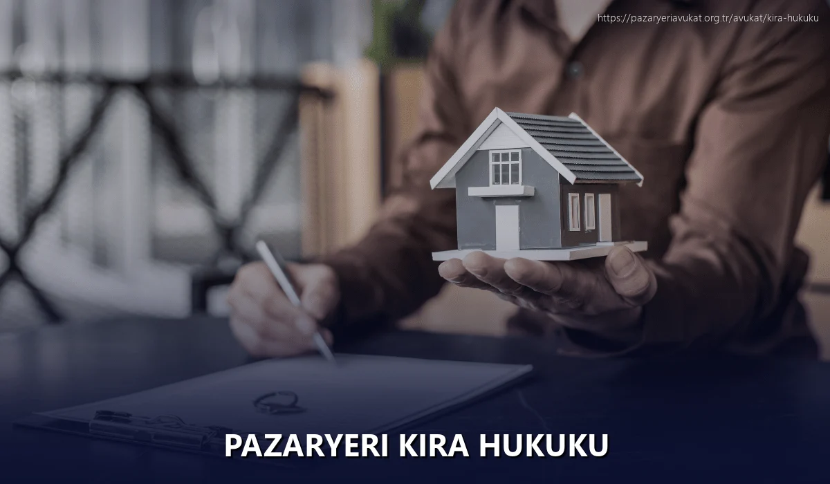 Pazaryeri Kira Hukuku